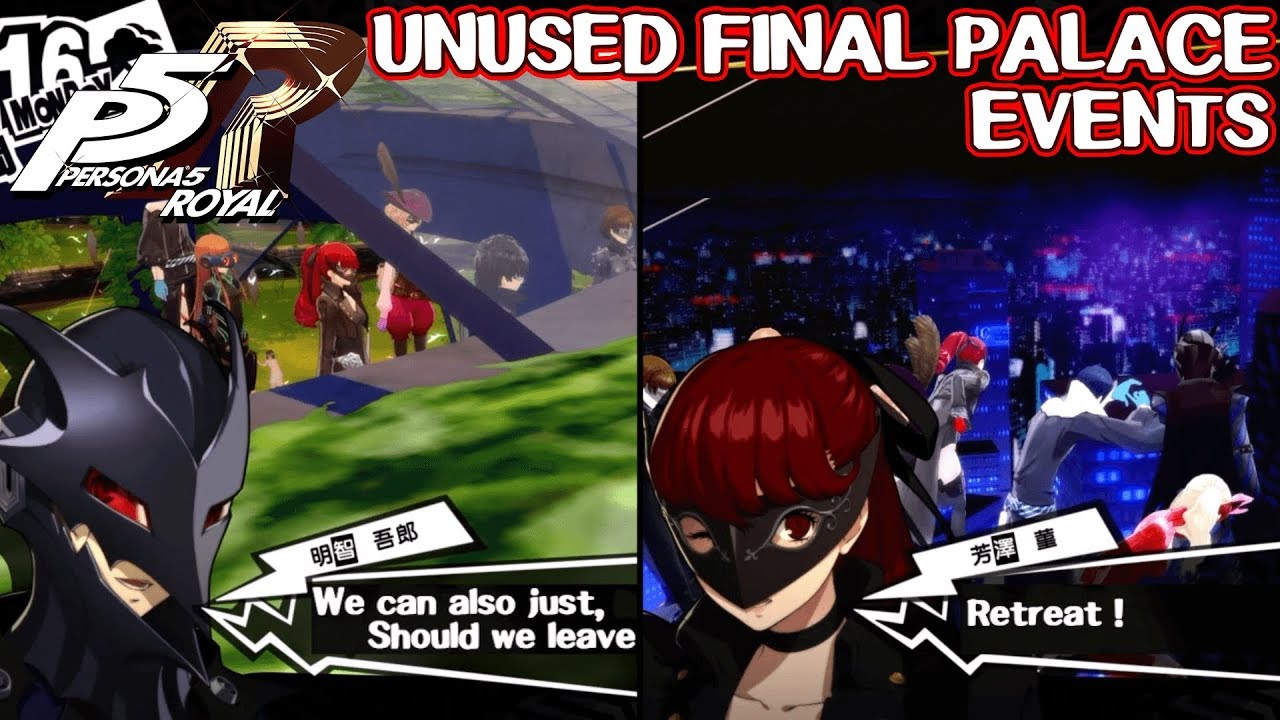 Unused final palace events - Persona 5 Royal