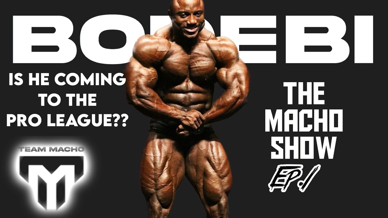 BEST BODYBUILDER IN THE IFBB?? | Bodebi Davo Ndokuro | THE MACHO SHOW Ep.1