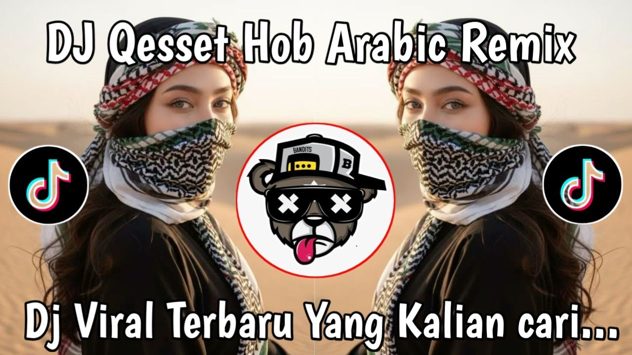 DJ QESSET HOB ARABIC REMIX - JJ VIRAL VIBES RAMADHAN 2026