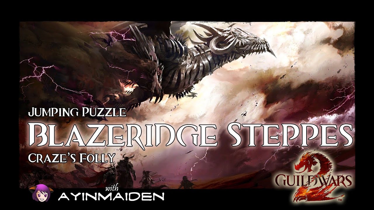 GW2 Jumping Puzzle - Blazeridge Steppes (Craze's Folly)