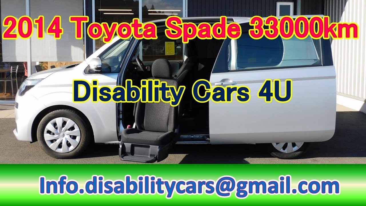 2014 Toyota Spade(Porte) Disability Vehicle,Welcab, swing out seat with wheels for disabilities