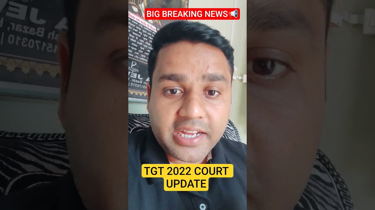🔴TGT 2022 COURT UPDATE TODAY😱 || Out of syllabus questions की संख्या बढ़ी🥳🥳 || SELECTION TARGET