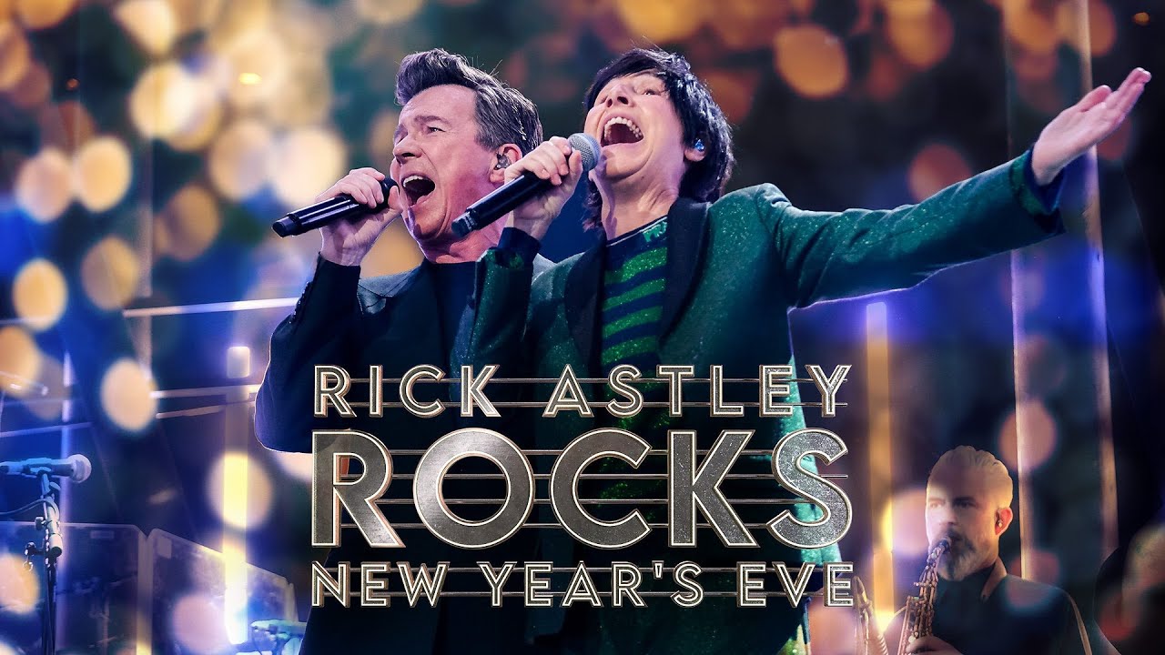 Rick Astley Rocks New Year&rsquo;s Eve 2024