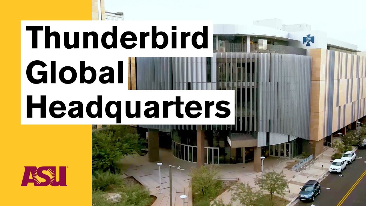 Thunderbird School of Global Management at Arizona State University (ASU)