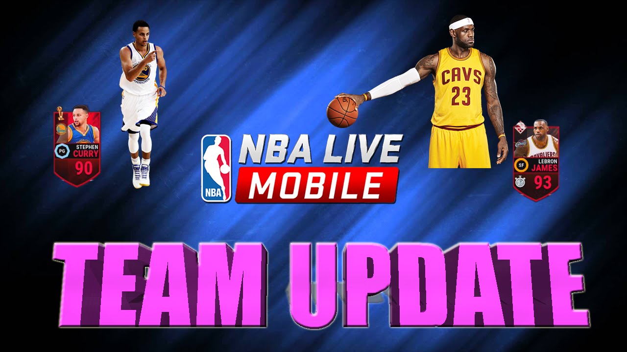 TEAM UPDATE!!! NBA LIVE MOBILE TEAM UPDATE!!!
