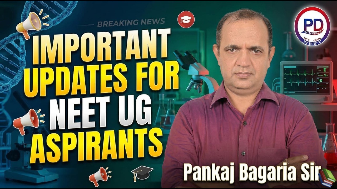 IMPORTANT UPDATES FOR NEET UG ASPIRANTS | Pankaj Bagaria Sir @NEETbyPDtutorials