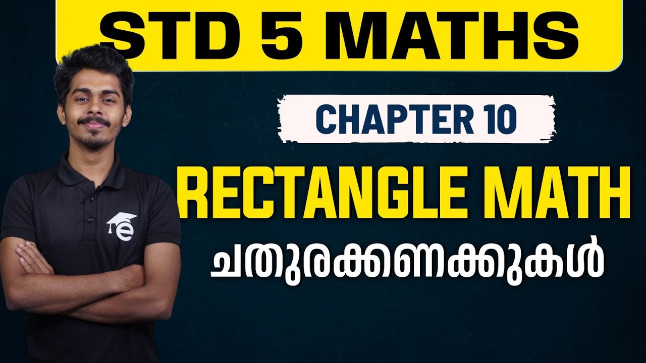 STD 5 Maths | 10 - Rectangle Math | Chathurakkanakkukal | Eduport