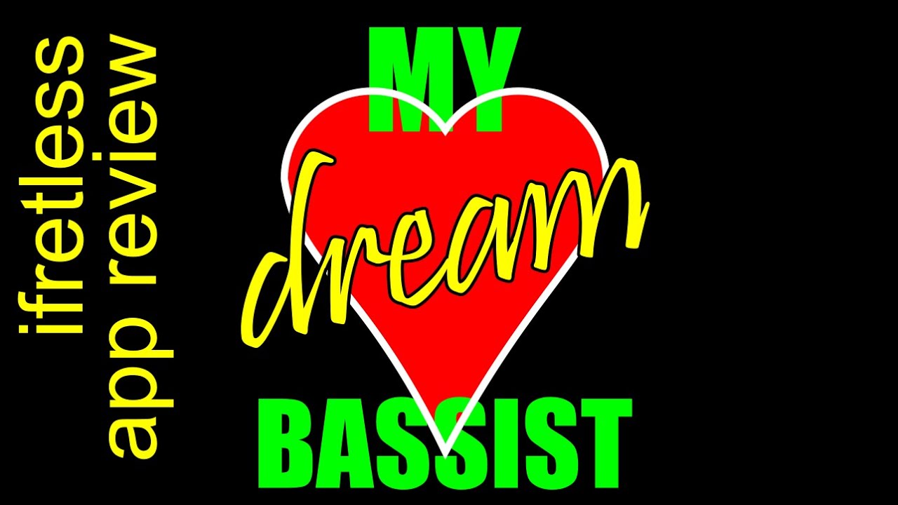 My Dream Bassist! iFretless bass app review