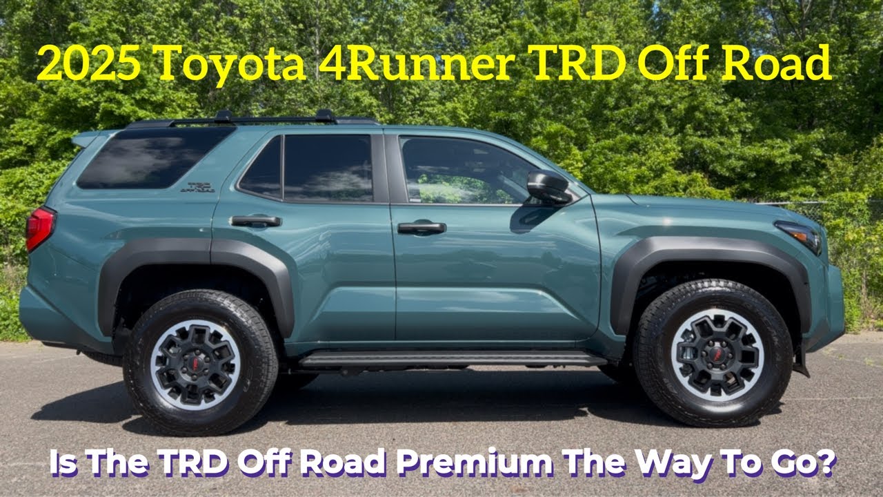 2025 Toyota 4Runner TRD Off Road: Is The 2025 Toyota 4Runner TRD Off Road WORTH The Wait?