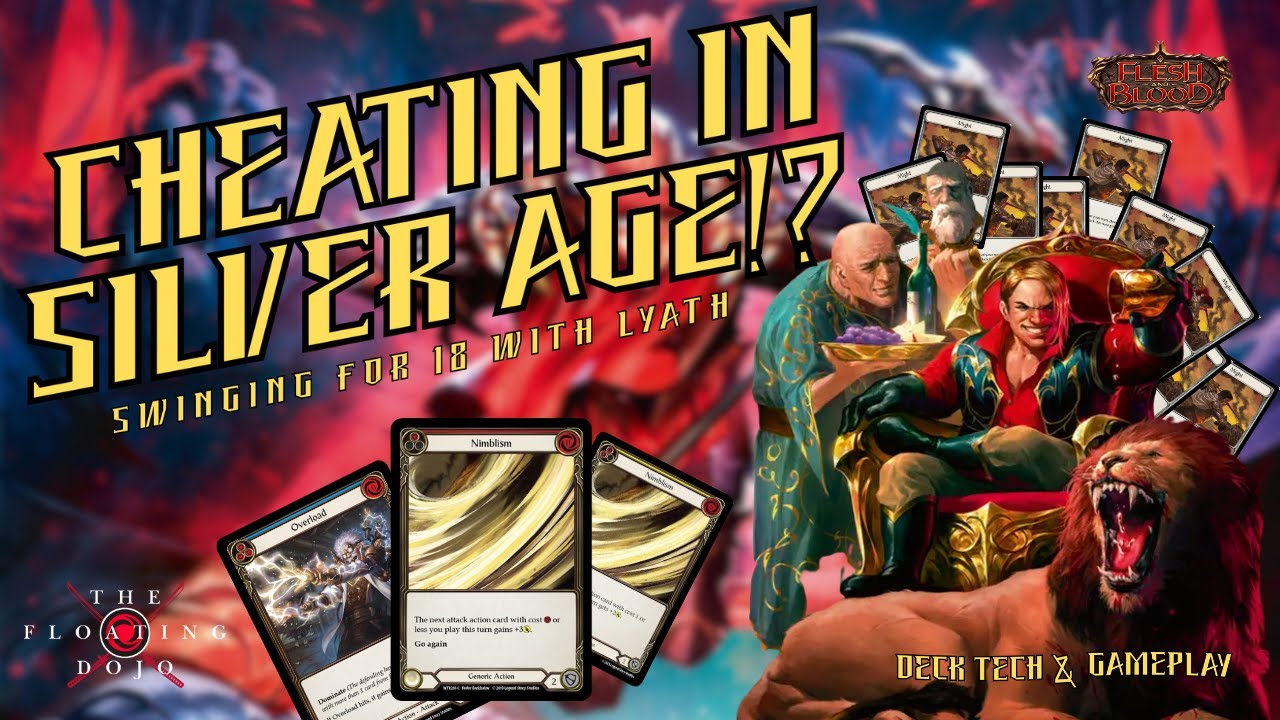 Cheating in Silver Age with Lyath! [Flesh and Blood Deck Tech & Gameplay]