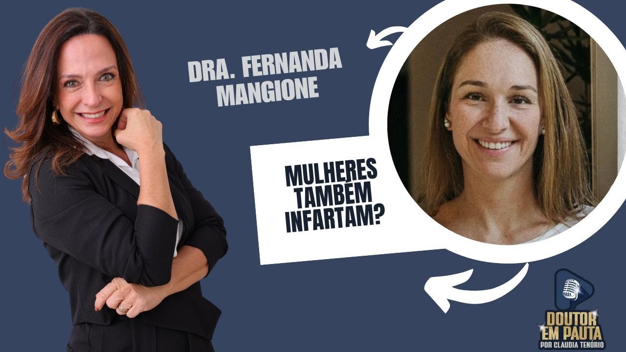 Doutor em Pauta com Dra. Fernanda Mangione EP #12