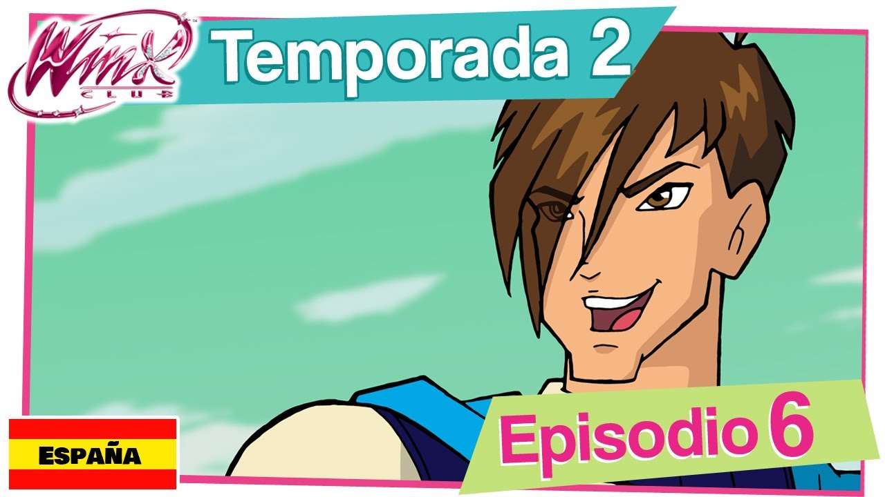 Winx Club | España - Temporada 2 Episodio 6 - Novio a la fuga [COMPLETO]