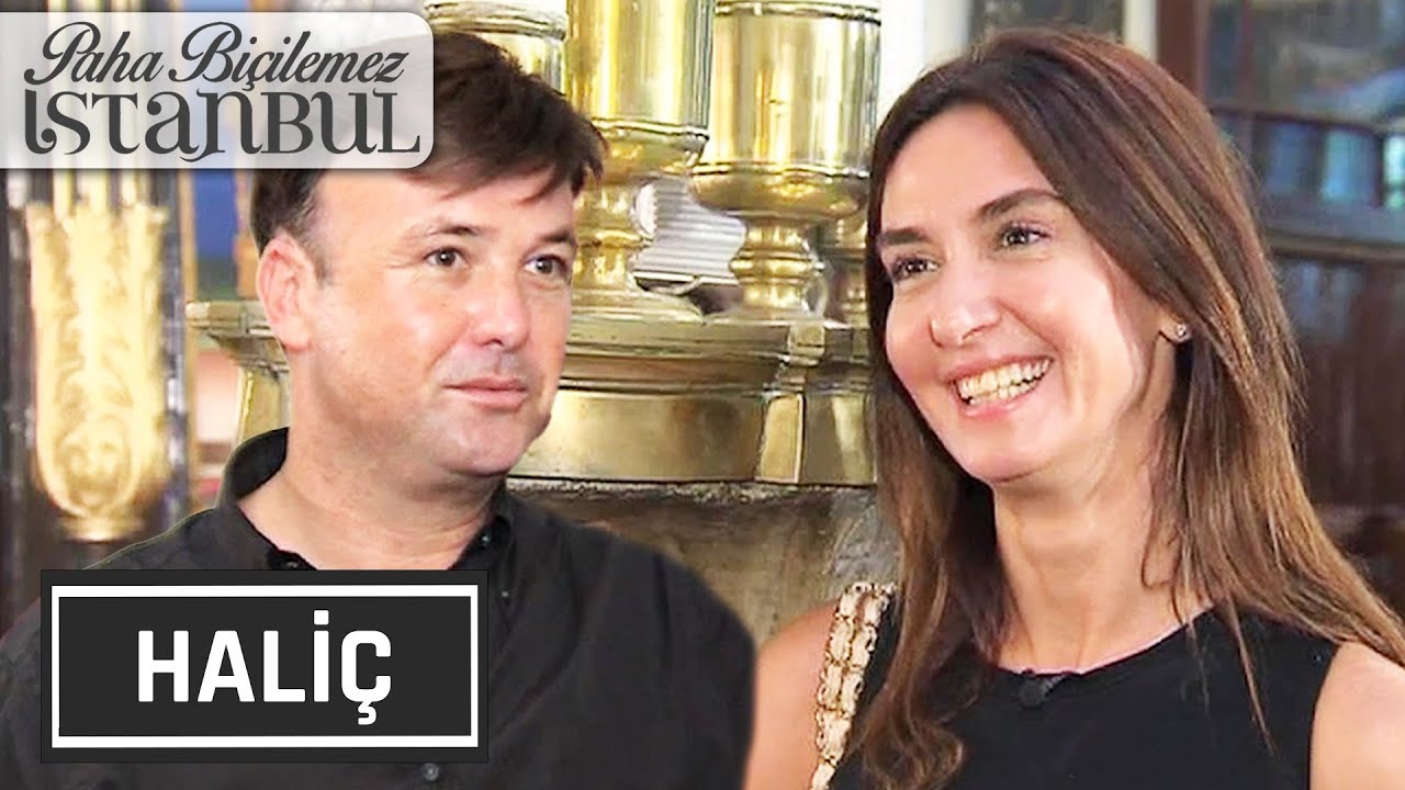 Paha Biçilemez İstanbul 4. Bölüm - Haliç | Ayşe Tolga