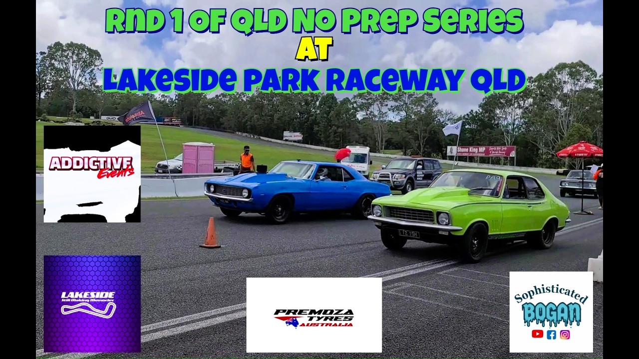 Rnd 1 QLD No Prep Series At Lakeside Park Raceway QLD Part 2 THE MAIN EVENT!!