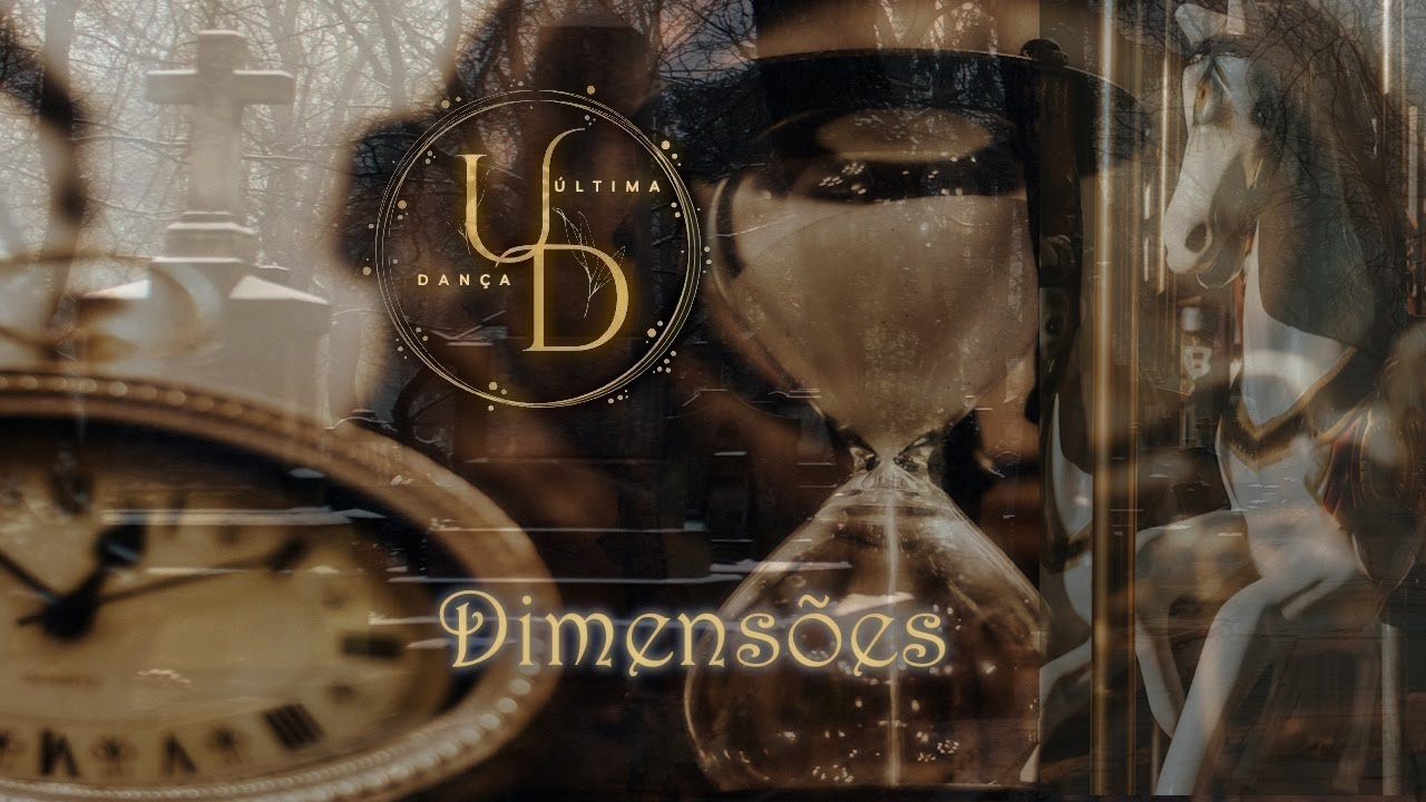 Última Dança - Dimensões