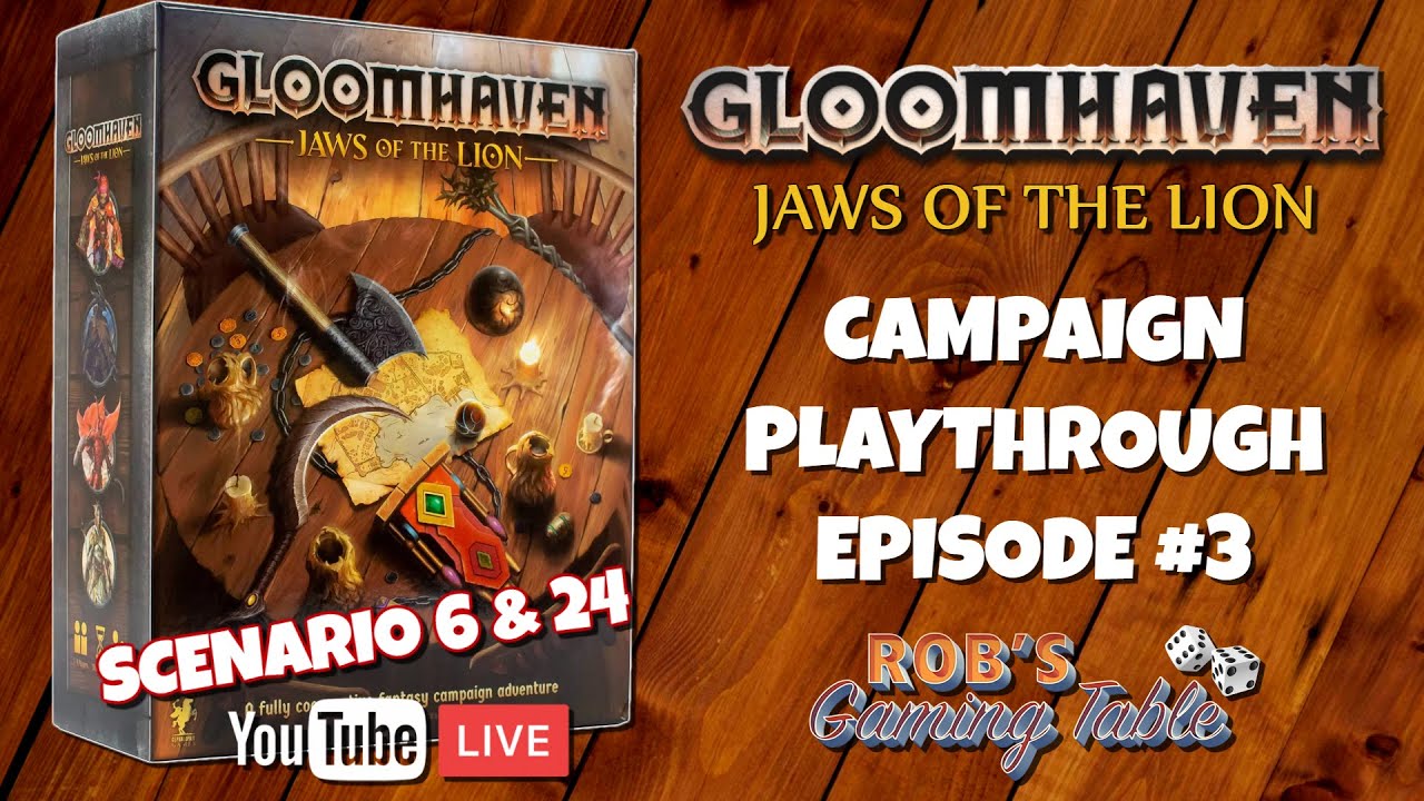 Gloomhaven Jaws of the Lion Campaign Playthrough Ep. 3 (Scenario 6 & 24)