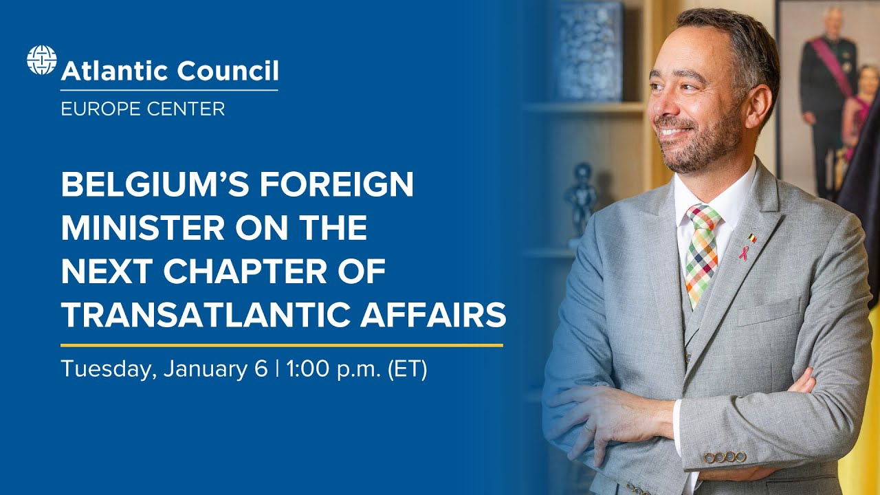 Belgium&rsquo;s foreign minister on the next chapter of transatlantic affairs