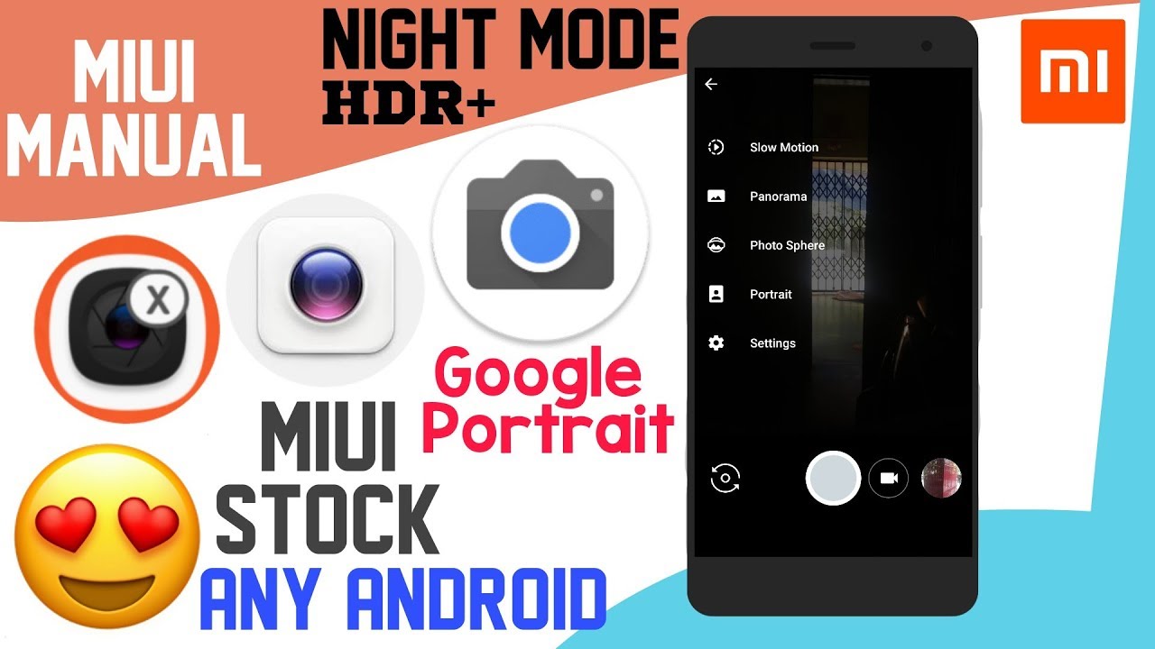 How to Run Google Portrait Camera & Miui Stock Camera at Same Time (Hindi)