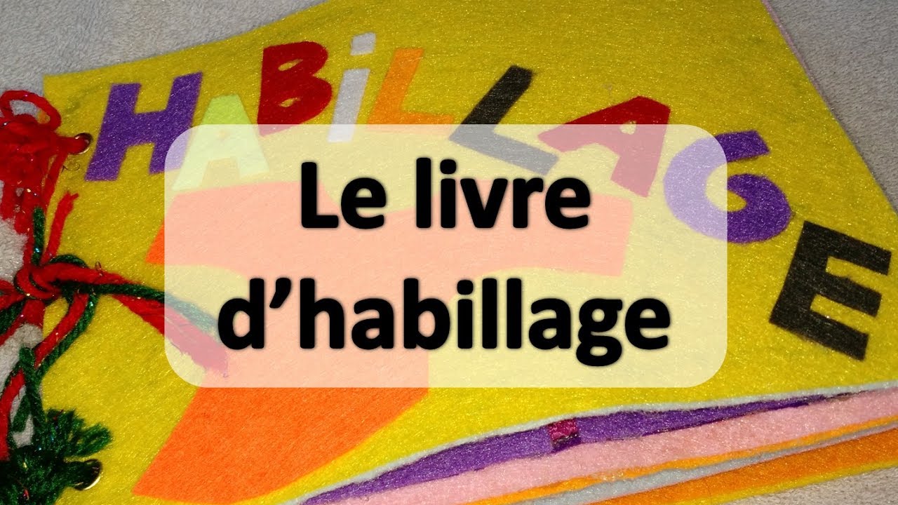 DIY | 📓 Le livre d'habillage, alternative aux cadres d'habillage Montessori
