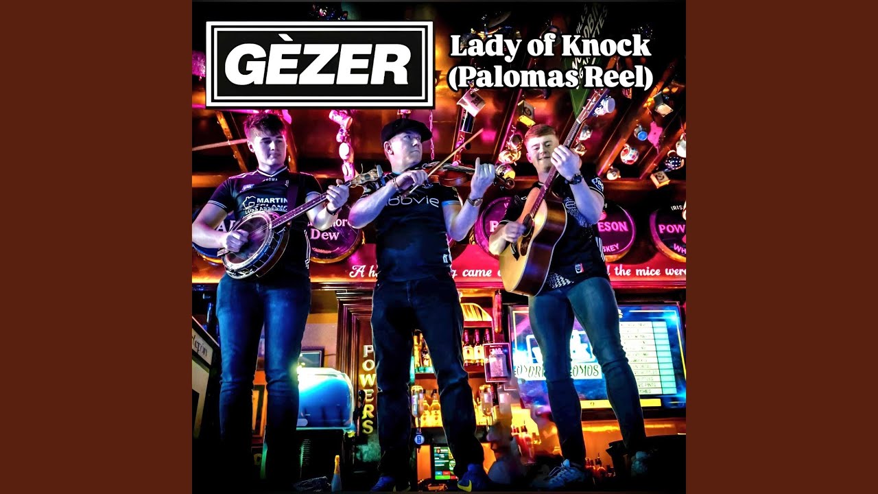 Lady of Knock (Palomas Reel)