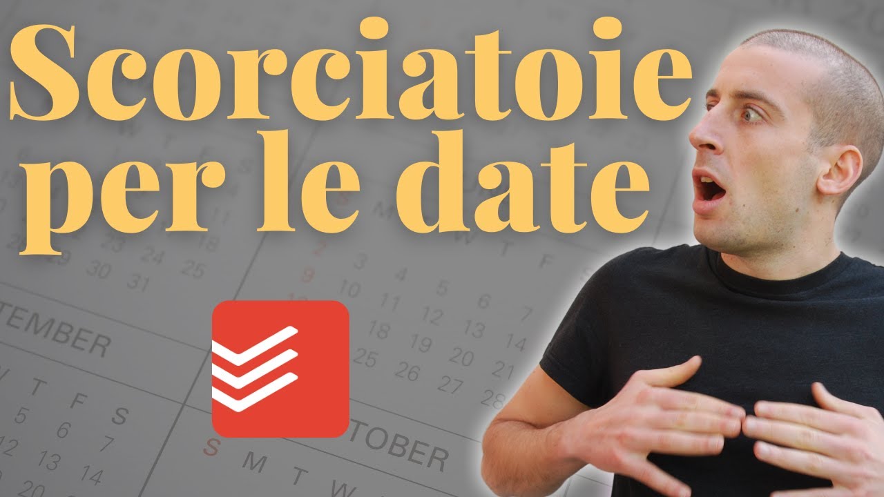 Tutorial Todoist: usare le date di scadenza