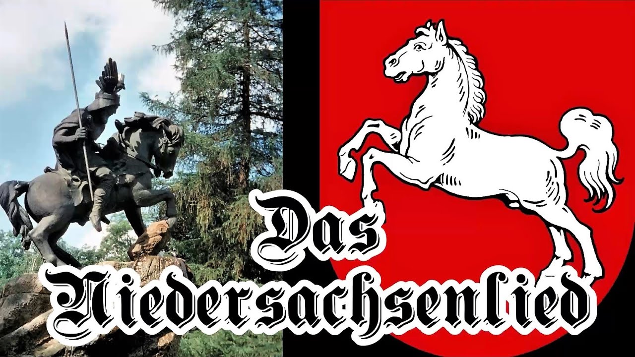 Niedersachsenlied (Von der Weser bis zur Elbe) - Anthem of Lower Saxony + English Translation
