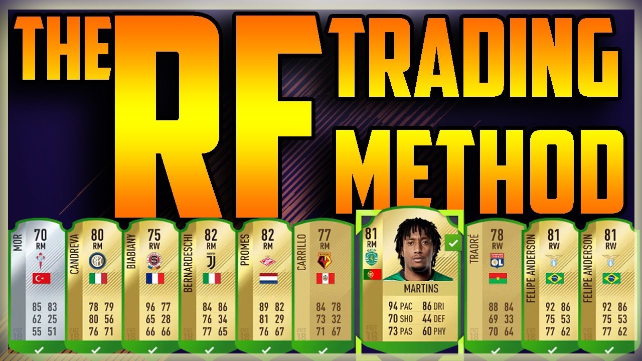 THE RF TRADING METHOD - FIFA 18 TRADING TIP - HOW TO MAKE COINS ON FIFA 18