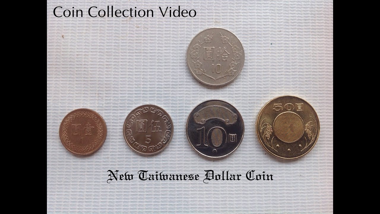 Coin Collection Video #1: New Taiwanese Dollar Coin