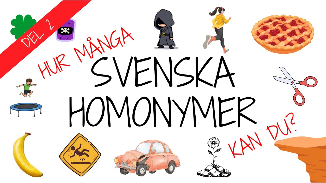 DEL 2: Hur många homonymer kan du? Testa dig själv!
