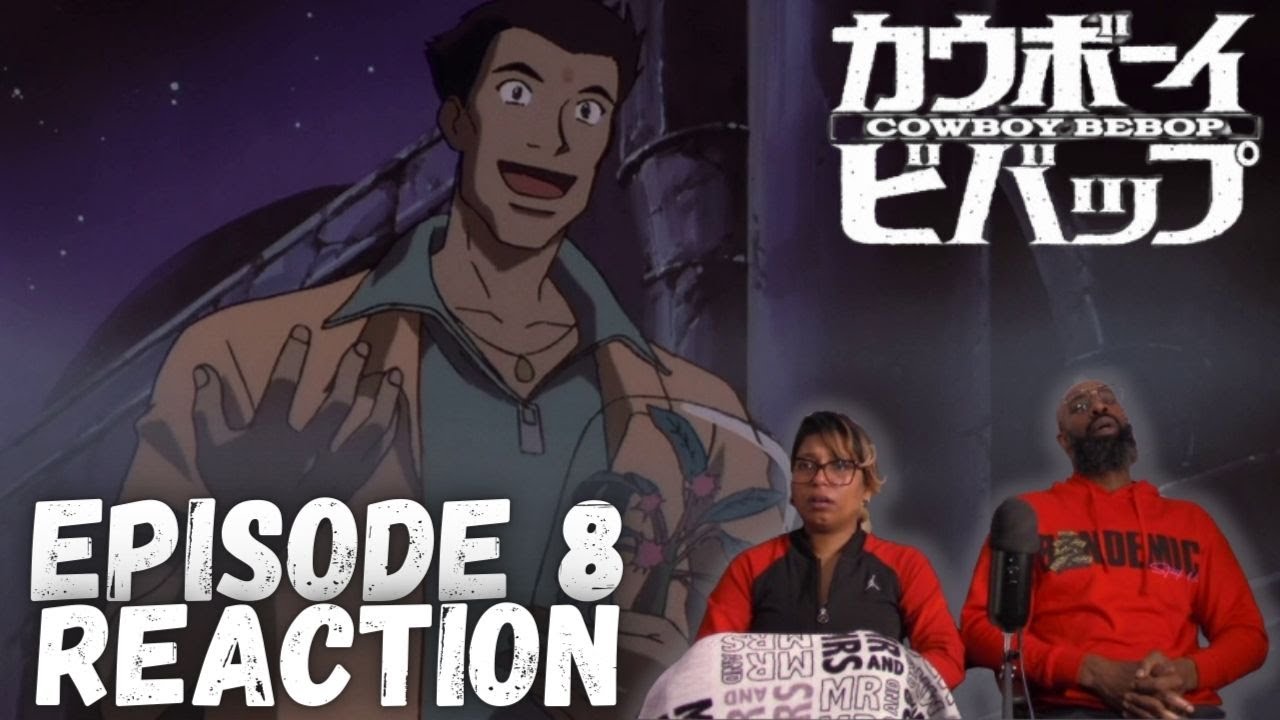 Cowboy Bebop 1x8 | 