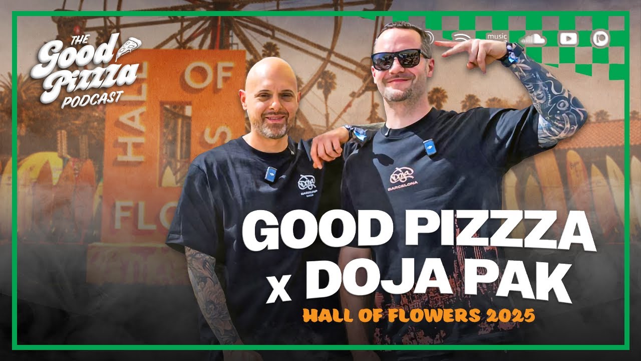 Hall of Flowers 2025:GoodPizzza x Doja Pak