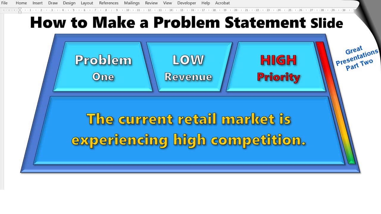 Make Great Presentations Part 2: How to Create a Strong Problem Statement Slide