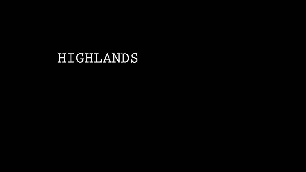 HIGHLANDS