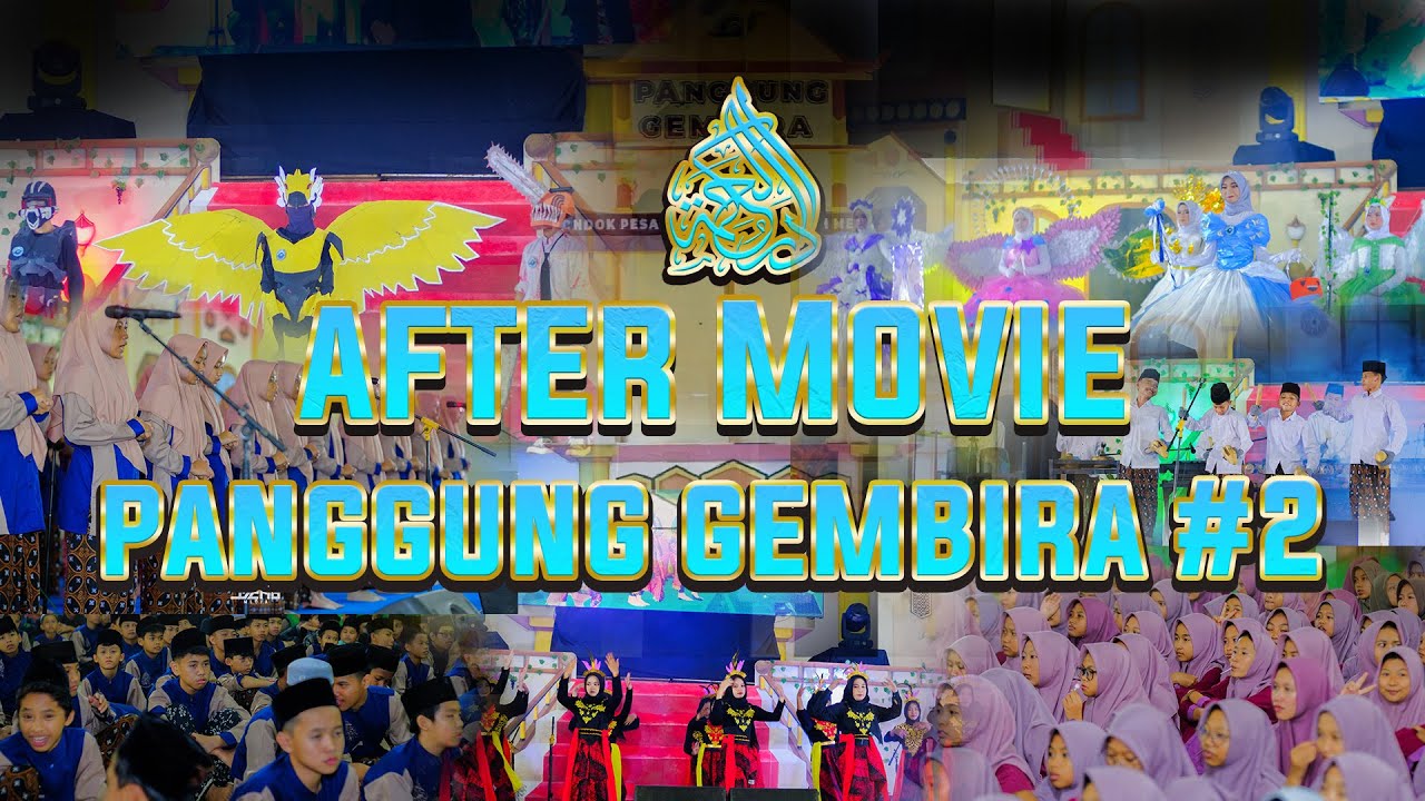 AFTER MOVIE PANGGUNG GEMBIRA #2 PONDOK PESANTREN DARUL HIKMAH 2024