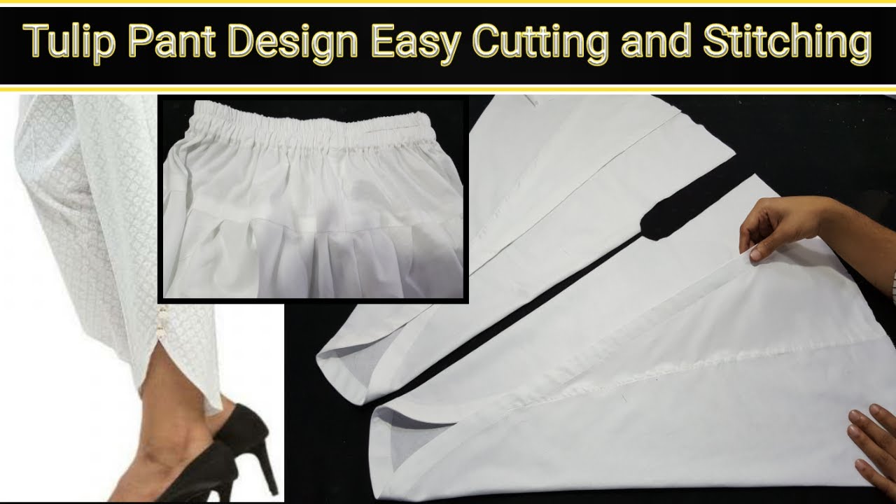 Beautiful and Easy step Tulip Shalwar cutting|| Tulip Pant cutting and stitching|| Kiran Fashion Inn