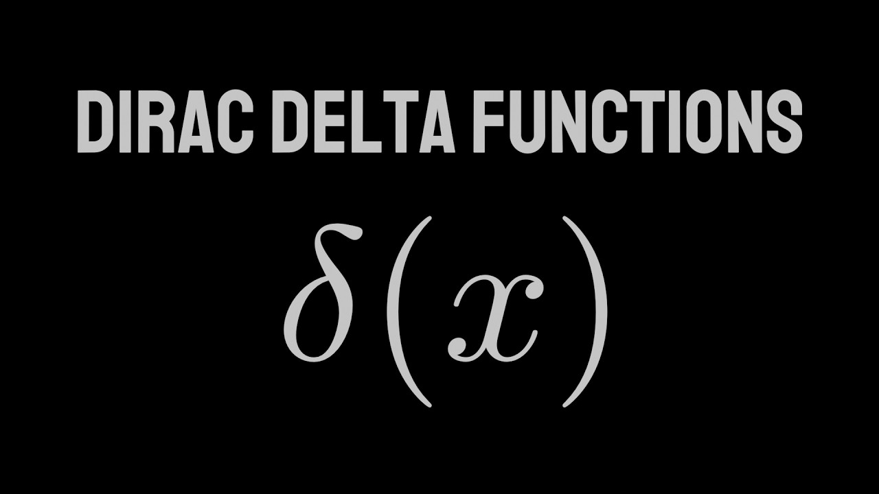 Dirac Delta Functions
