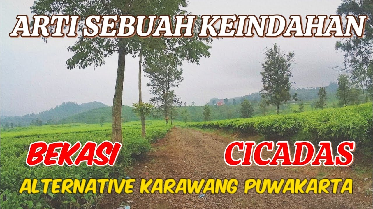 BEKASI CICADAS SUBANG | VIA KARAWANG - SITU WANAYASA