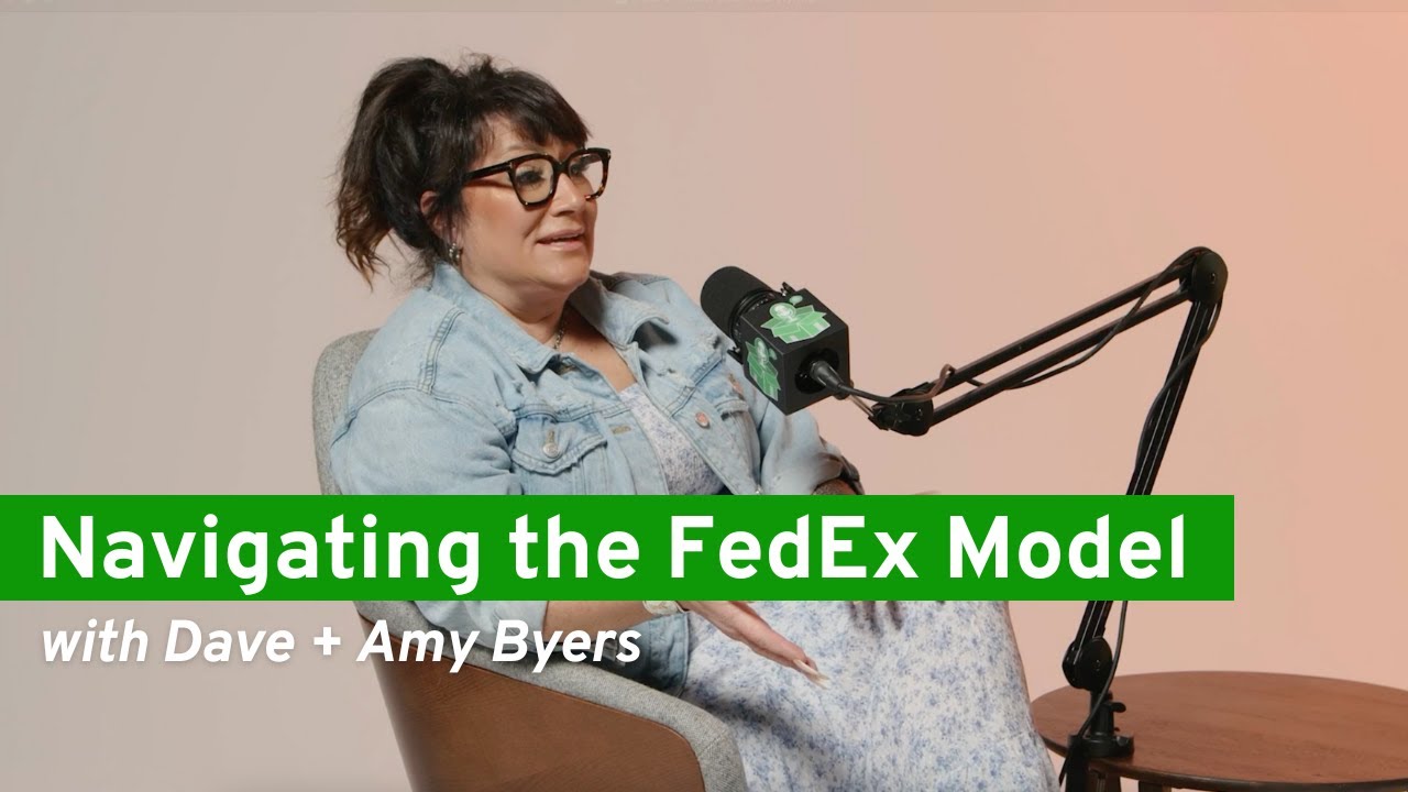 Navigating the FedEx Contractor Model with Amy + Dave Byers