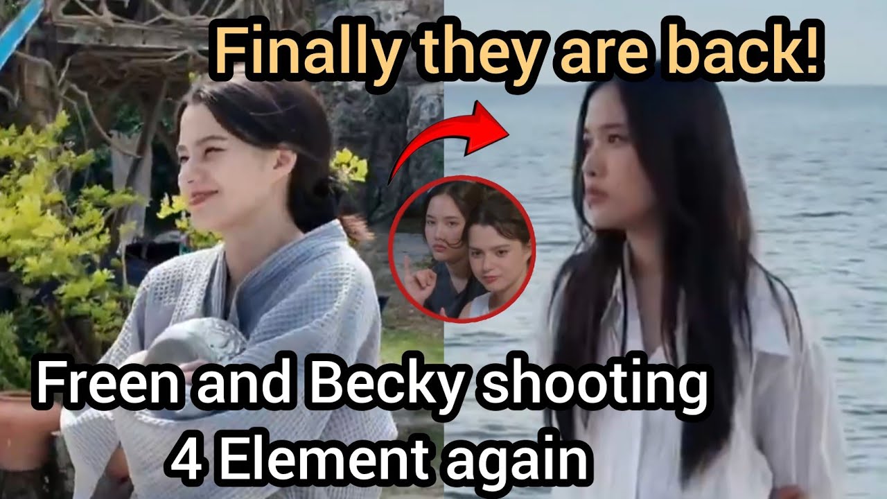 (FreenBecky) Freen and Becky Continue Shooting Together for 4 Elements Series