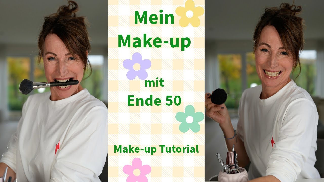 EVERYDAY MAKE-UP 50+ - MAKE-UP TUTORIAL FÜR EIN NATÜRLICHES AUSSEHEN  - LESS IS MORE 💋