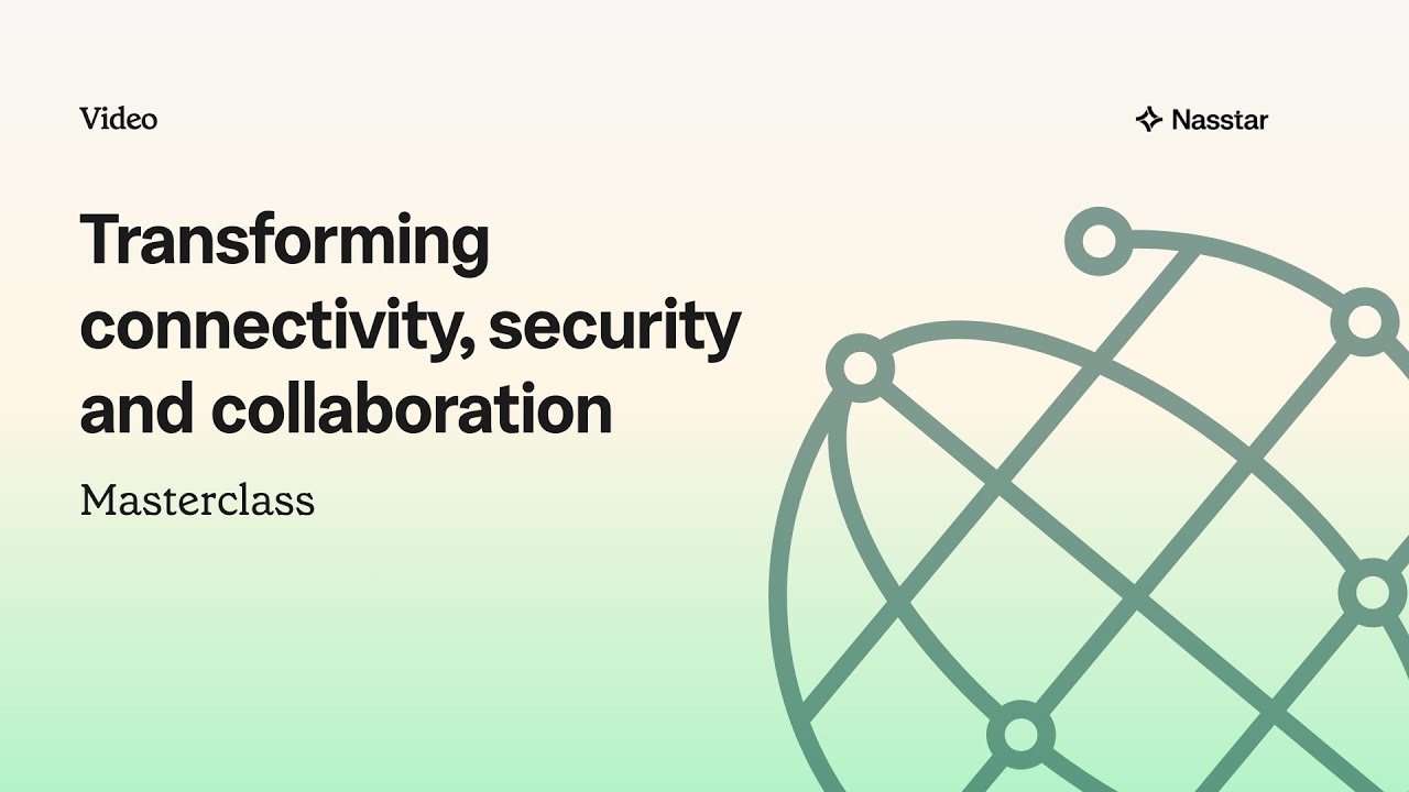 Transforming connectivity, security and collaboration