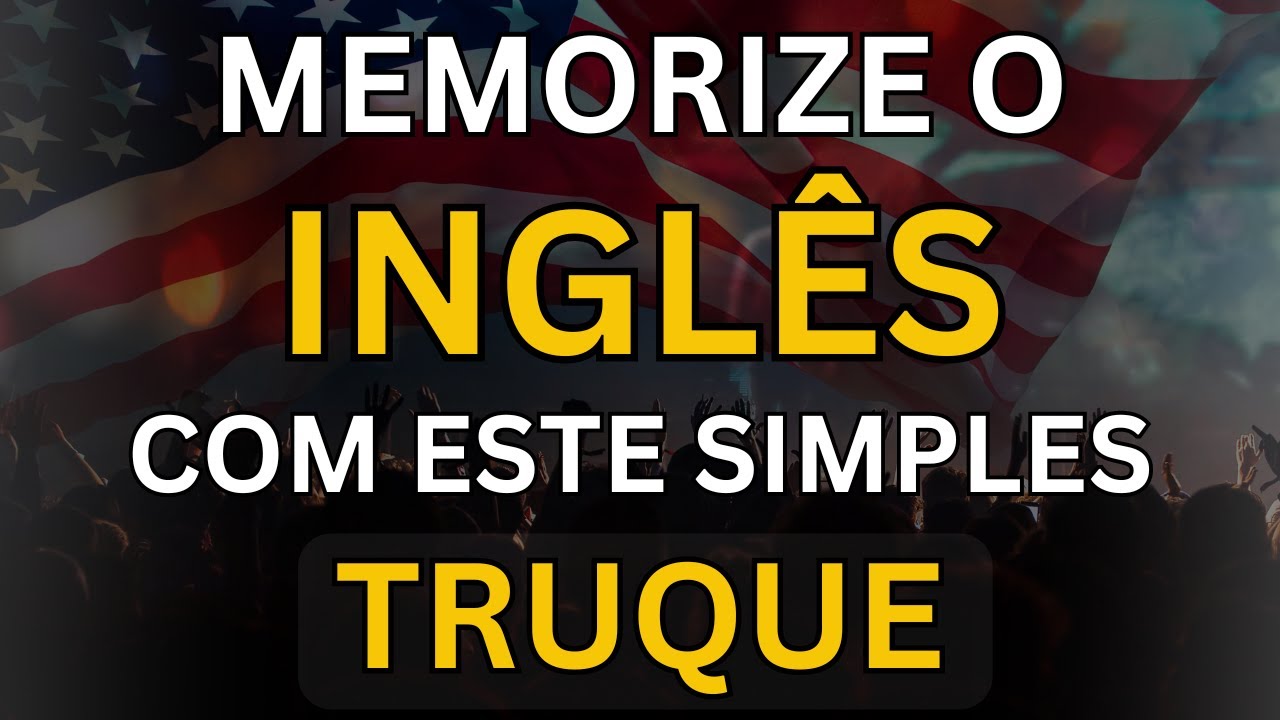 🗽SE VOCÊ APRENDER ESTE MÉTODO O SEU INGLÊS MUDARÁ #22 📚AULAS DE INGLÊS 📚CURSO DE INGLÊS