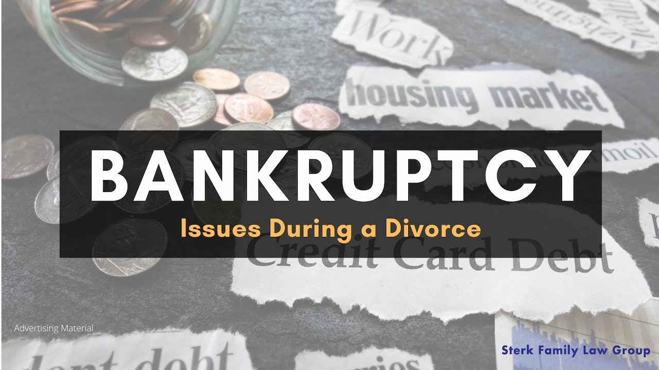 Bankruptcy Issues During a Divorce - Sterk Family Law Group with Attorney Firas Abunada