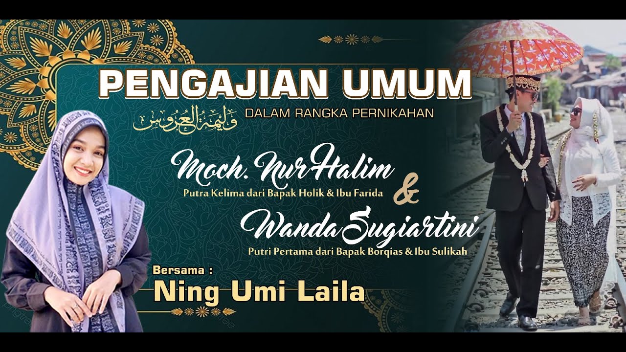 🔴(LIVE) NGAJI BARENG NING UMI LAILA - THE WEDDING OF MAS NUR HALIM & MBAK WANDA - AT LASEM SURABAYA