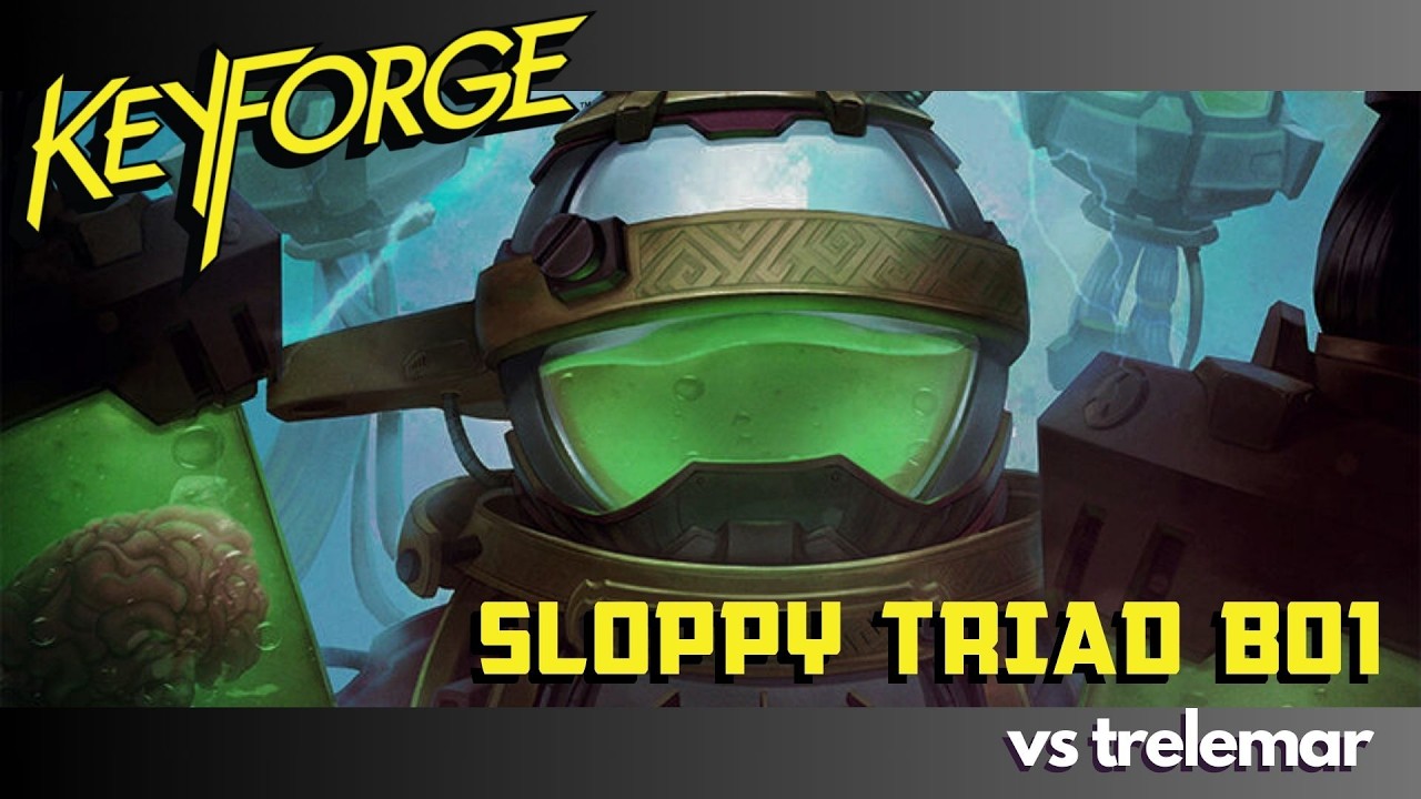 Keyforge | Sloppy Lab Triad bo1 vs trelemar