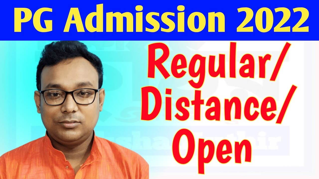 PG Admission 2022 Regular/Distance/Open University Admission 2022-2023