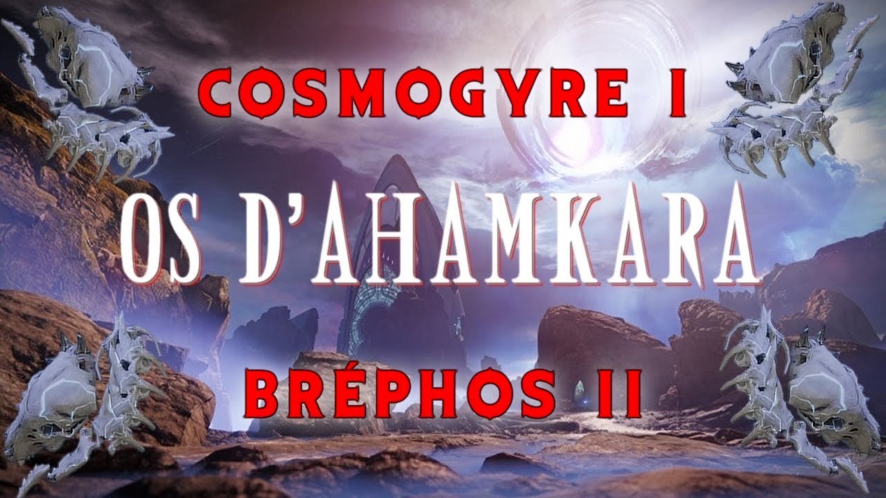 Destiny 2 Cosmogyre I, Br&eacute;phos II