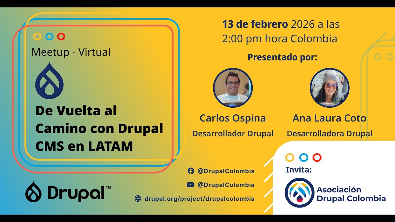 De vuelta al camino con Drupal CMS en LATAM