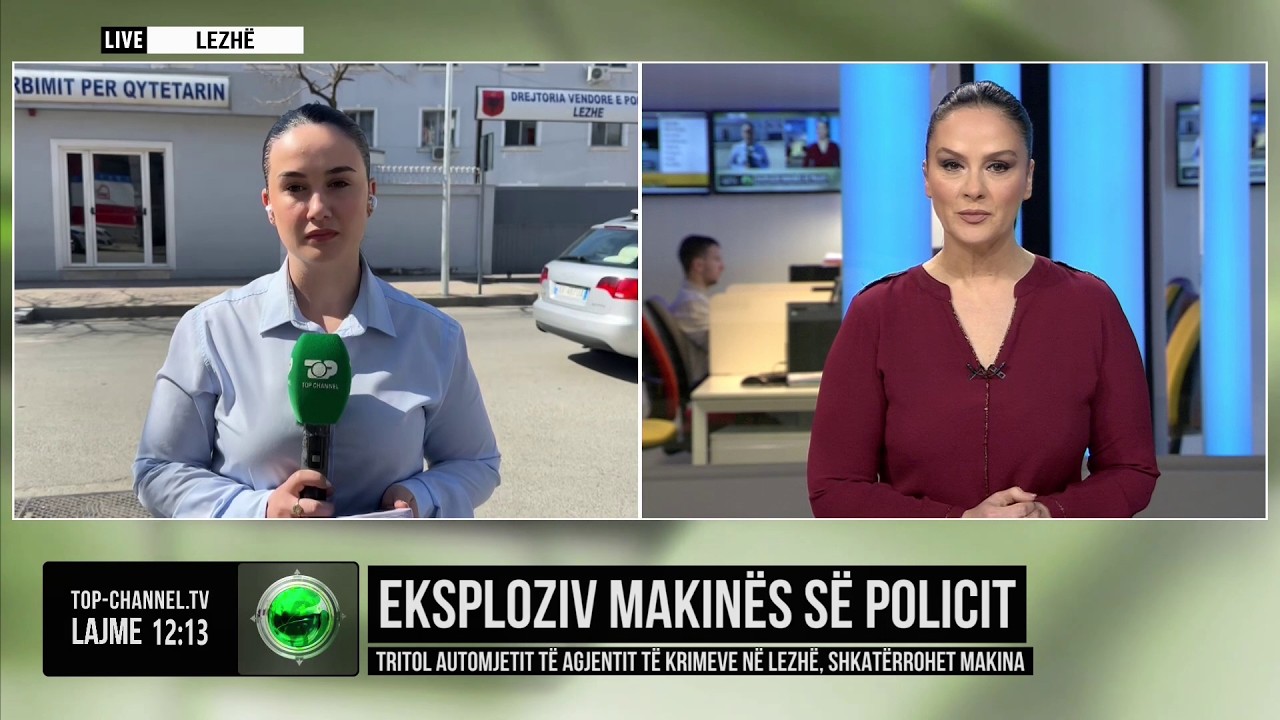 Top Channel/ Eksploziv makinës së policit/ Tritol automjetit të agjentit të krimeve në Lezhë