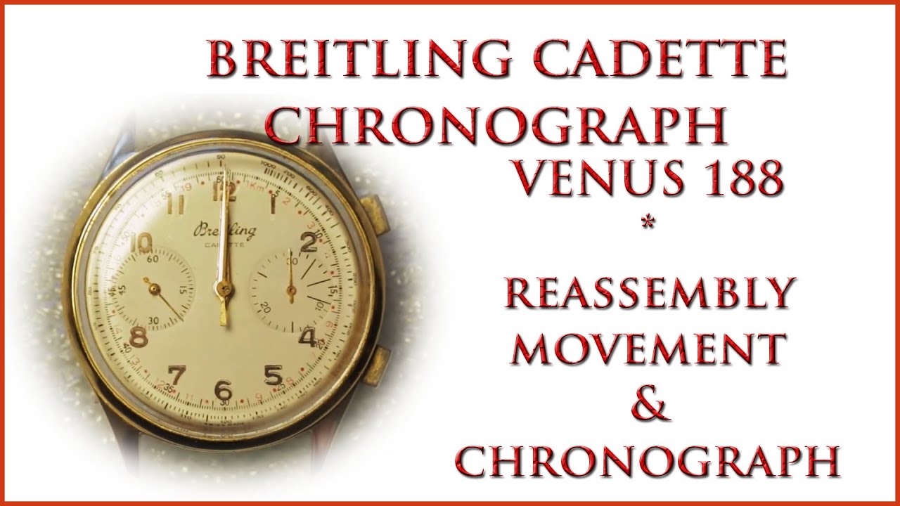 Breitling Cadette Chronograph reassembly Venus 188